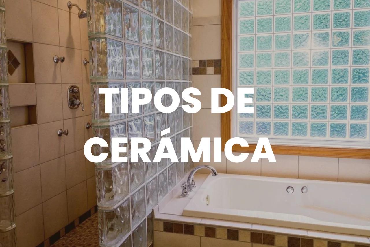 adornos de ceramica para cocina - Cuáles son los tipos de cerámica